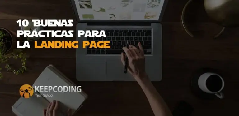 10 Buenas prácticas para la landing page