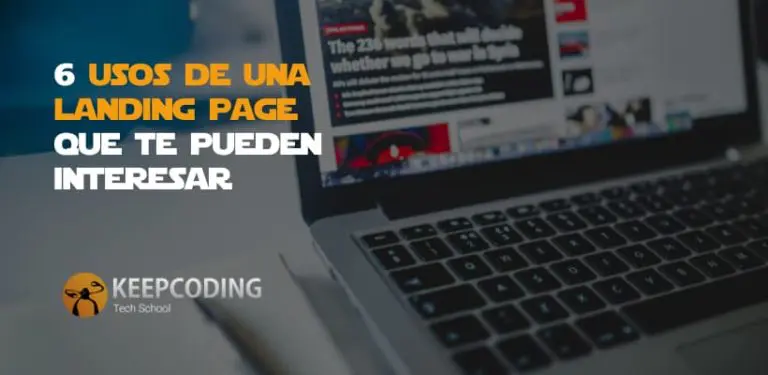 6 usos de una landing page que te pueden interesar