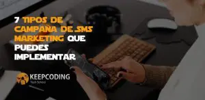 tipos de campaña de SMS marketing