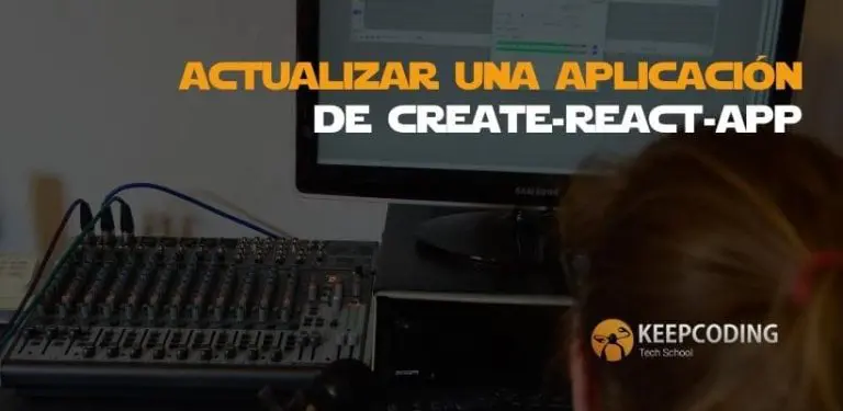 Actualizar una aplicación de create-react-app