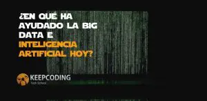 Big Data e Inteligencia Artificial