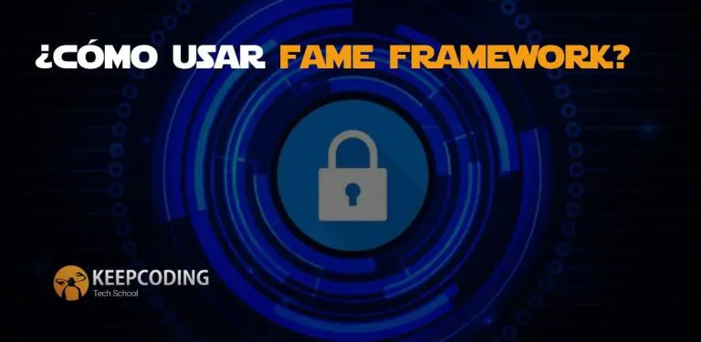 Cómo usar FAME Framework