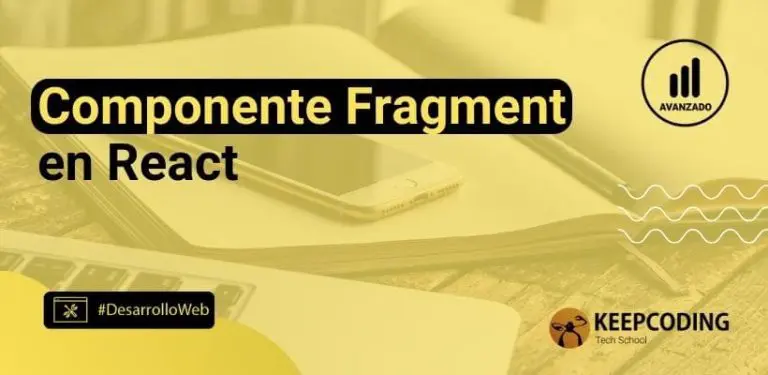 Componente fragment en React