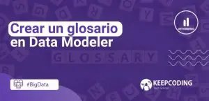 glosario en data modeler