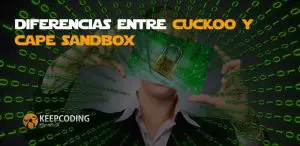 Diferencias entre Cuckoo y CAPE sandbox