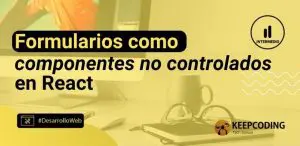 Formularios como componentes no controlados en React