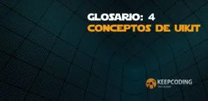 Glosario 4 conceptos de UIKit