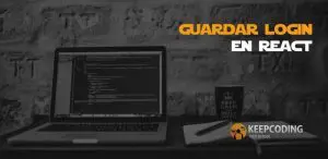 Guardar login en React