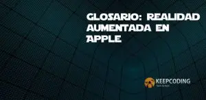Glosario: realidad aumentada en Apple