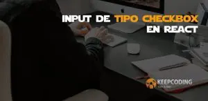 Input de tipo checkbox en React
