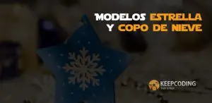 modelos estrella y copo de nieve