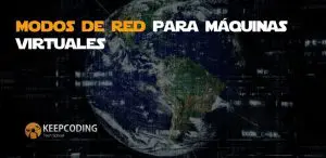 Modos de red para máquinas virtuales