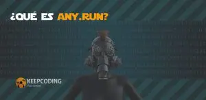 Qué es ANY.RUN