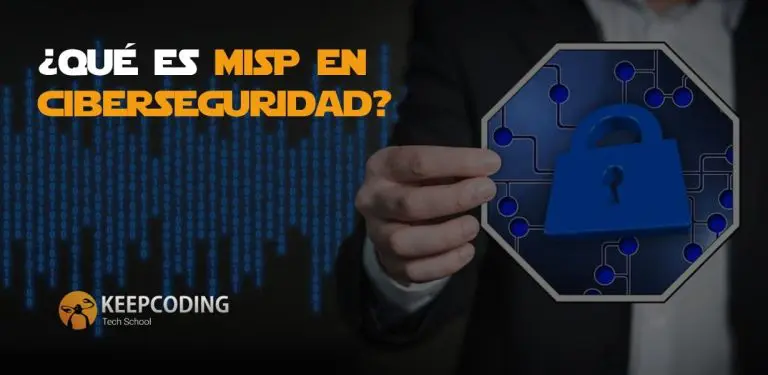 Qué es MISP en ciberseguridad
