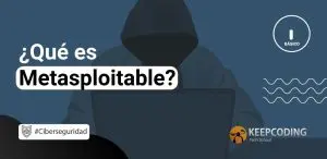 Qué es Metasploitable