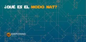 Qué es el modo NAT