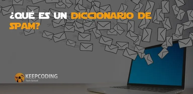 Qué es un diccionario de Spam