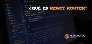 Qué es React Router