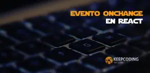 Evento on Change en React