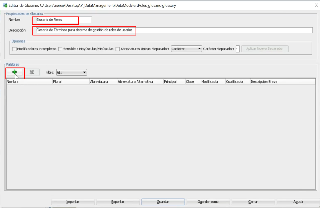 Crear un glosario en Data Modeler 3 glosario en data modeler: paso 3