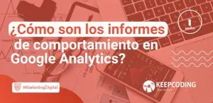 informes de comportamiento en Google Analytics