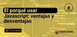 porqué usar Javascript