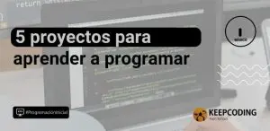 proyectos para aprender a programar