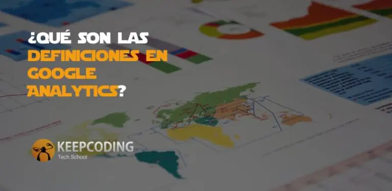 qué son las definiciones en Google Analytics