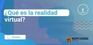 ¿Qué es la realidad virtual