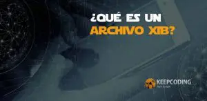 ¿Qué es un archivo XIB
