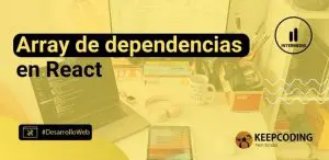 Array de dependencias en React