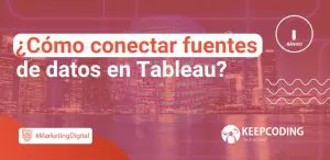 Cómo conectar fuentes de datos en Tableau