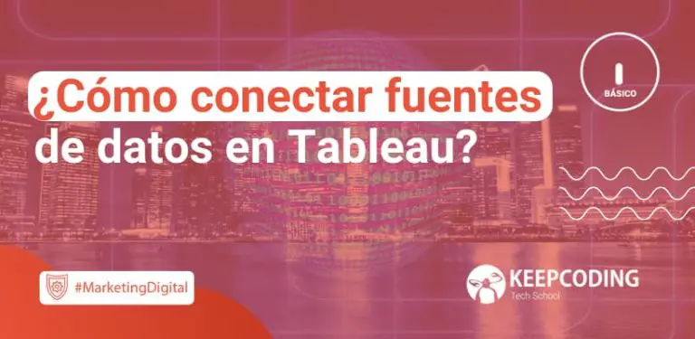 Cómo conectar fuentes de datos en Tableau