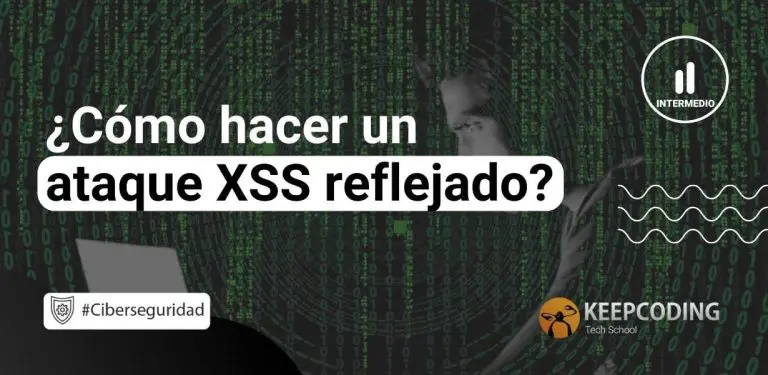 Cómo hacer un ataque XSS reflejado