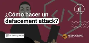 Cómo hacer un defacement attack