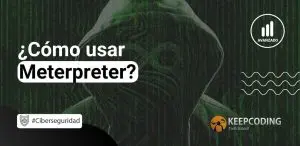 Cómo usar Meterpreter