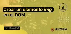 Crear un elemento img en el DOM