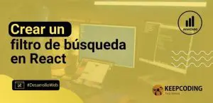 crear un filtro de búsqueda en React