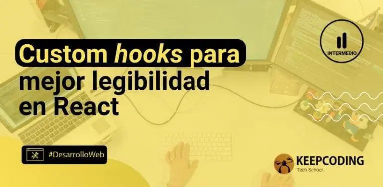 Custom hooks para mejor legibilidad en React