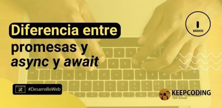 Diferencia entre promesas y async y await