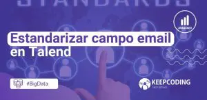 estandarizar el campo de email en Talend