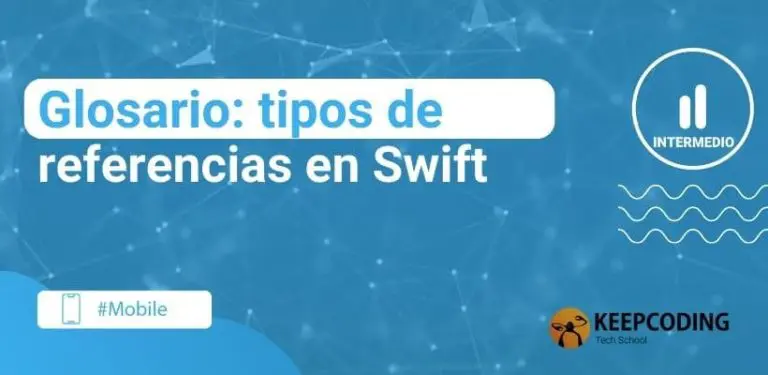 Glosario tipos de referencias en Swift