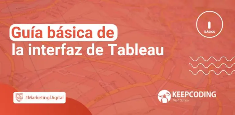 Guía básica de la interfaz de Tableau