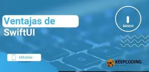 Ventajas de SwiftUI