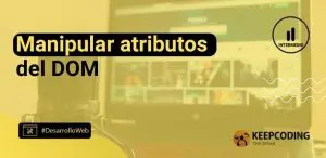 Manipular atributos del DOM
