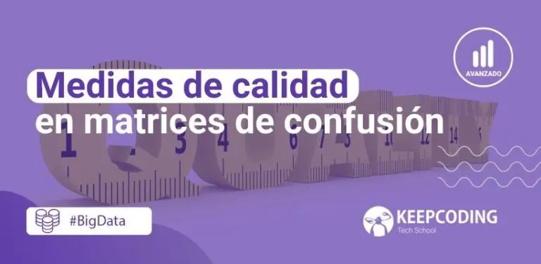 medidas de calidad en matrices de confusión