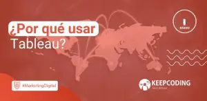 Por qué usar Tableau