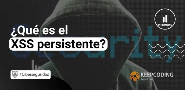Qué es el XSS persistente