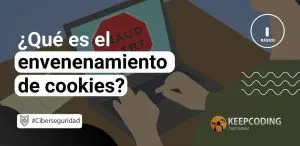 Qué es el envenenamiento de cookies