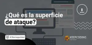 Qué es la superficie de ataque